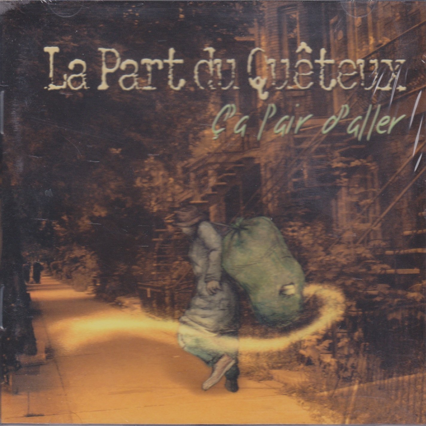 Ca a L'air D'aller [Audio CD] Part Du Queteux