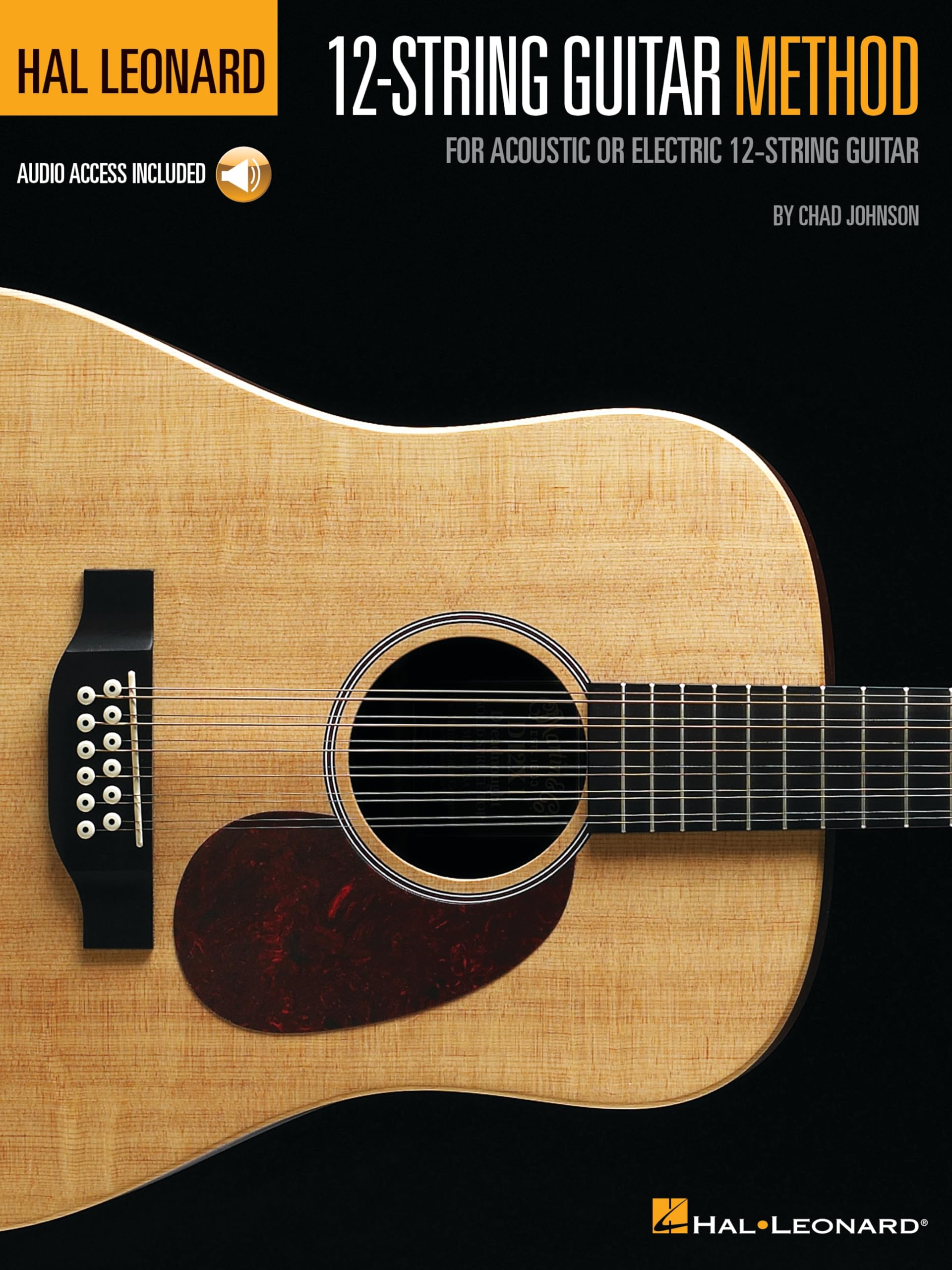 Hal Leonard 12-String Guitar Method - Learn Acoustic and Electric Guitar | Beginner and Intermediate Guide with Chords, Fingerpicking, Tuning, and 50 Song Excerpts | Includes Online Audio Tracks
