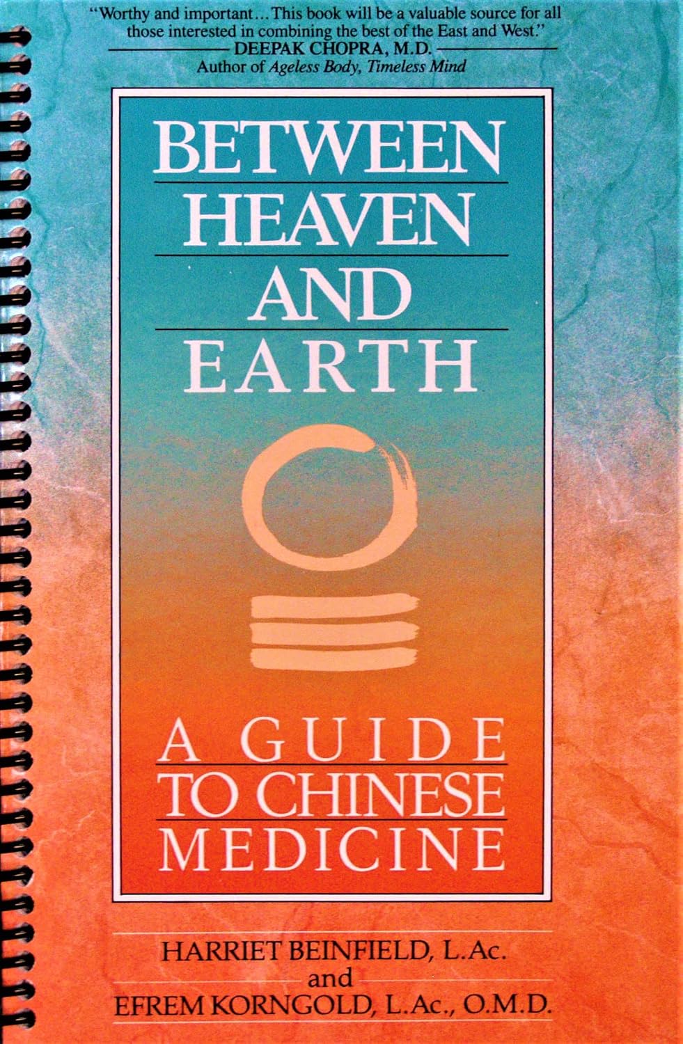 Between Heaven and Earth: A Guide to Chinese Medicine: Harriet Beinfield: Amazon.com: Books