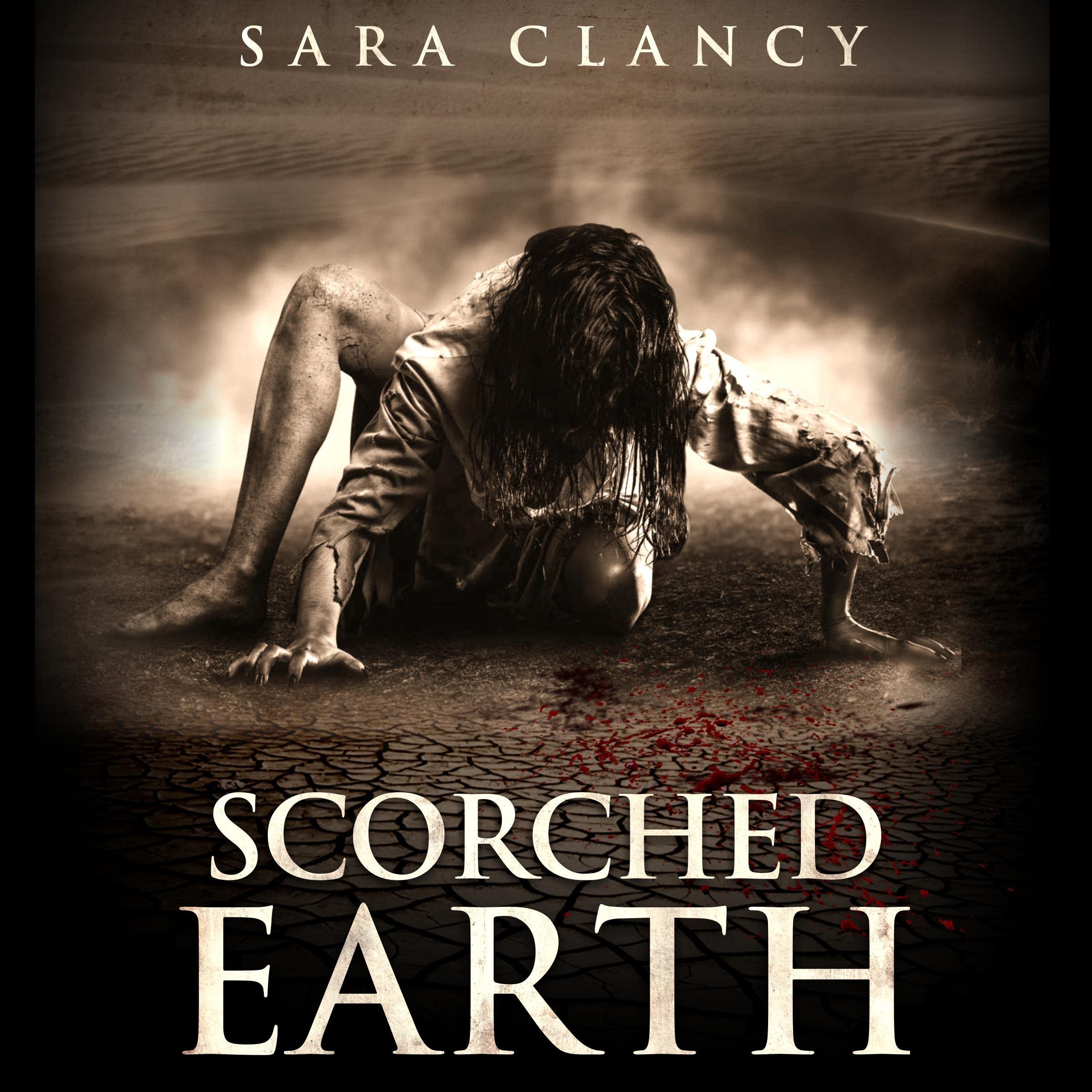 Cover art for Scorched Earth: Wrath & Vengeance, Book 3