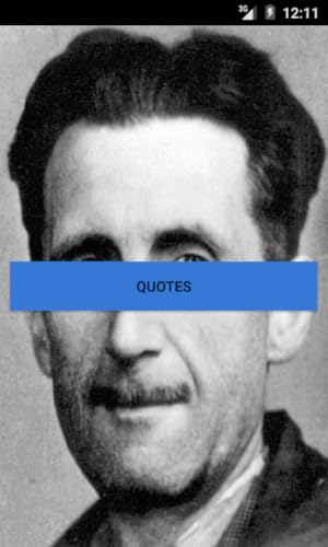 Quotes by George Orwell