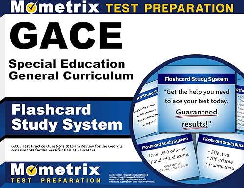 Gace Special Education General Curriculum Flashcard Study System: Gace Test Practice Questions &amp; Exam Review for the Georgia Assessments for the Certification of Educators