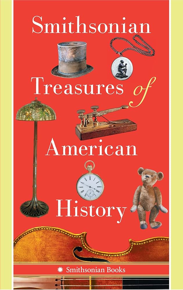 Smithsonian Treasures of American History: Kendrick