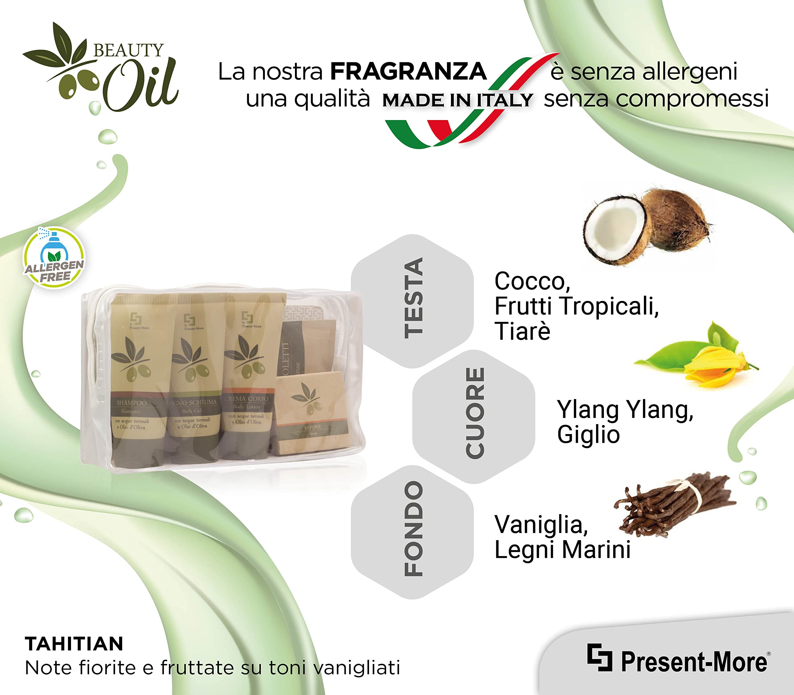 PRESENT-MORE - Set Cortesia 12 Ospiti Beauty Oil - Fragranza Tahitian - Contiene: Shampoo, Gel Doccia, Crema, Sapone e Accessori - Made in Italy - Per Hotel e B&B