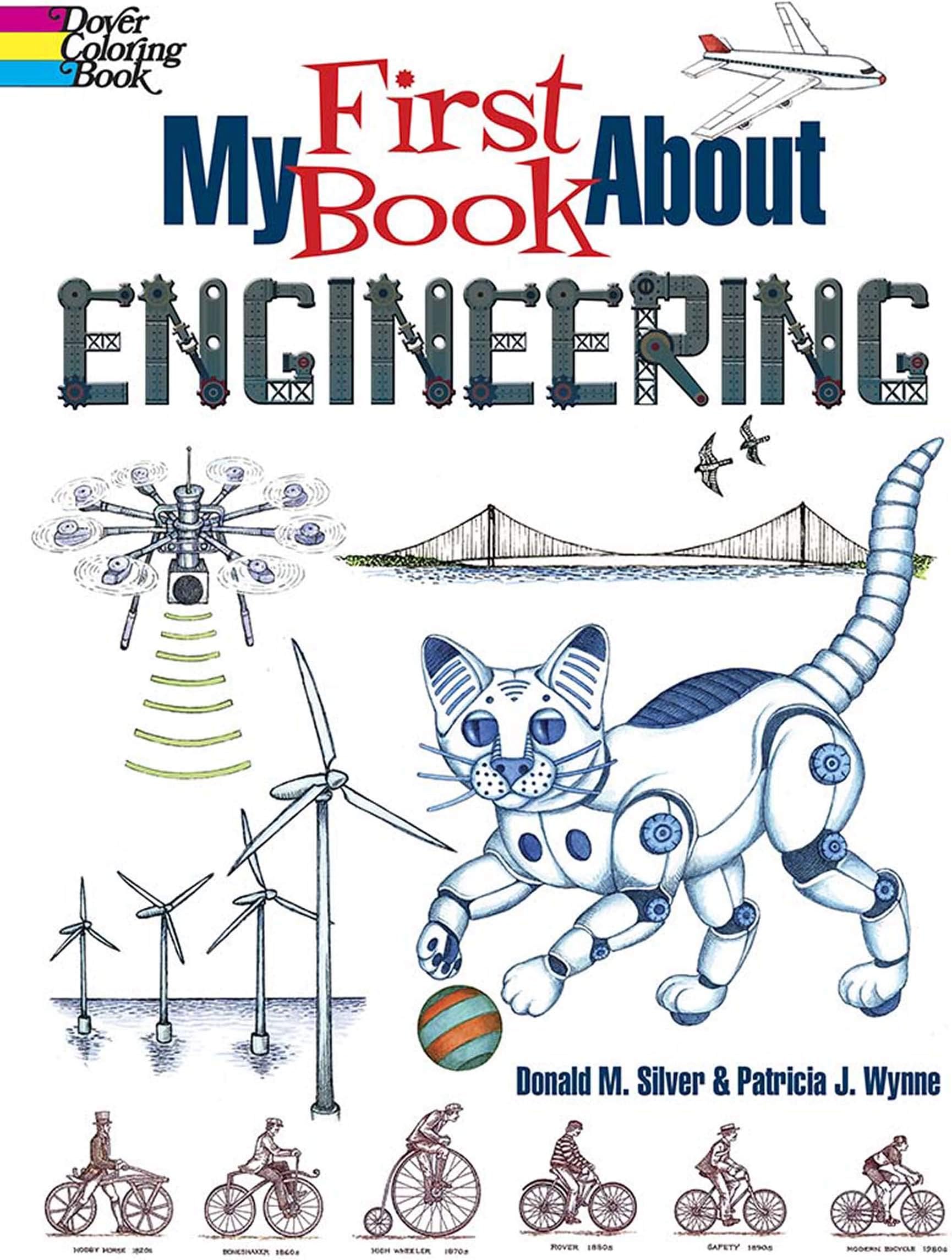 My First Book About Engineering (Dover Science For Kids Coloring Books)