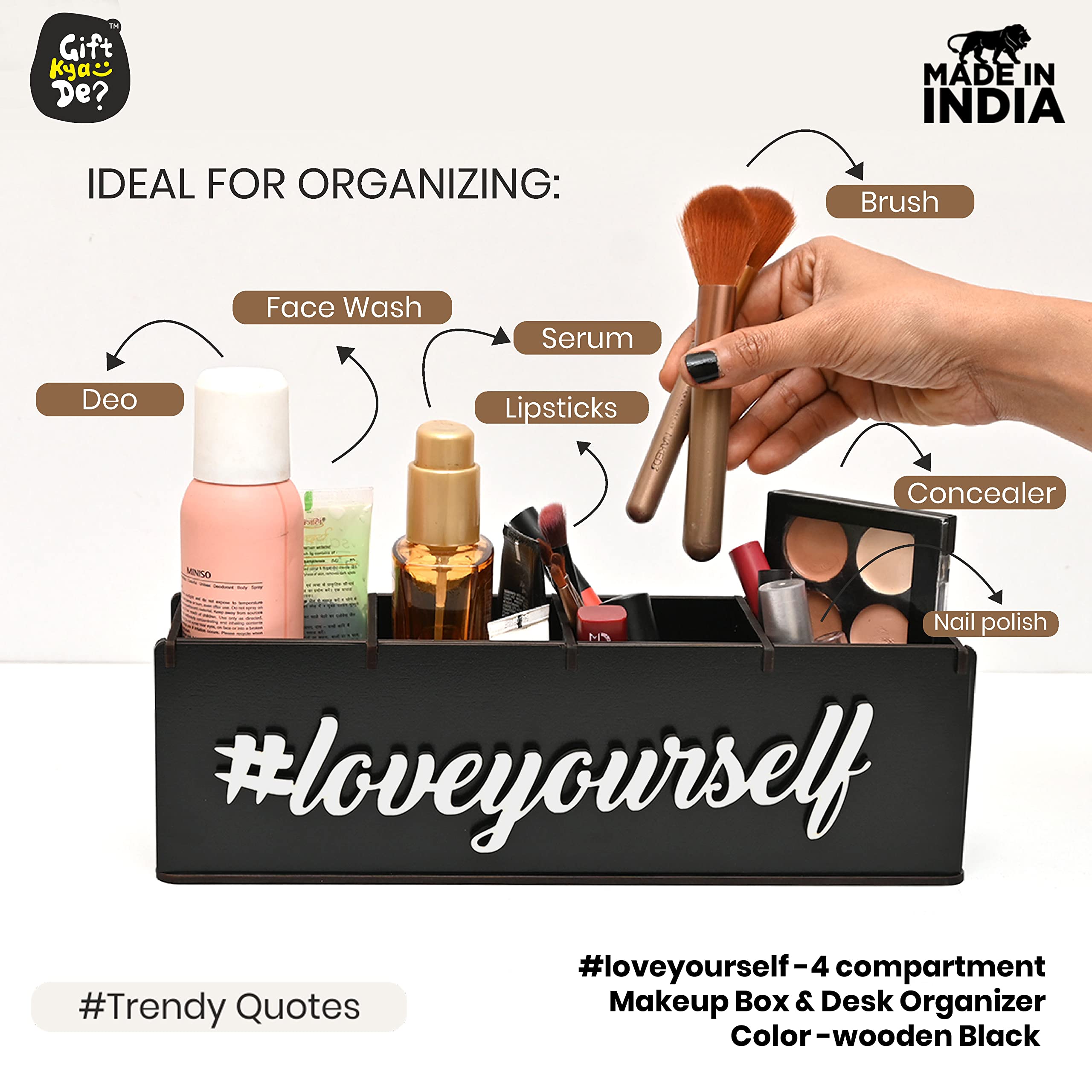 Gift Kya De Makeup Organizer for dressing table organizer with 4 compartments storage boxes for wardrobe perfume lipstick nailpolish, stationary unique gifts for women (black loveyourself, Wood)