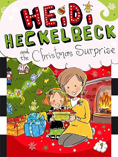 HEIDI HECKELBECK AND THE CHRISTMAS SURPRISE
