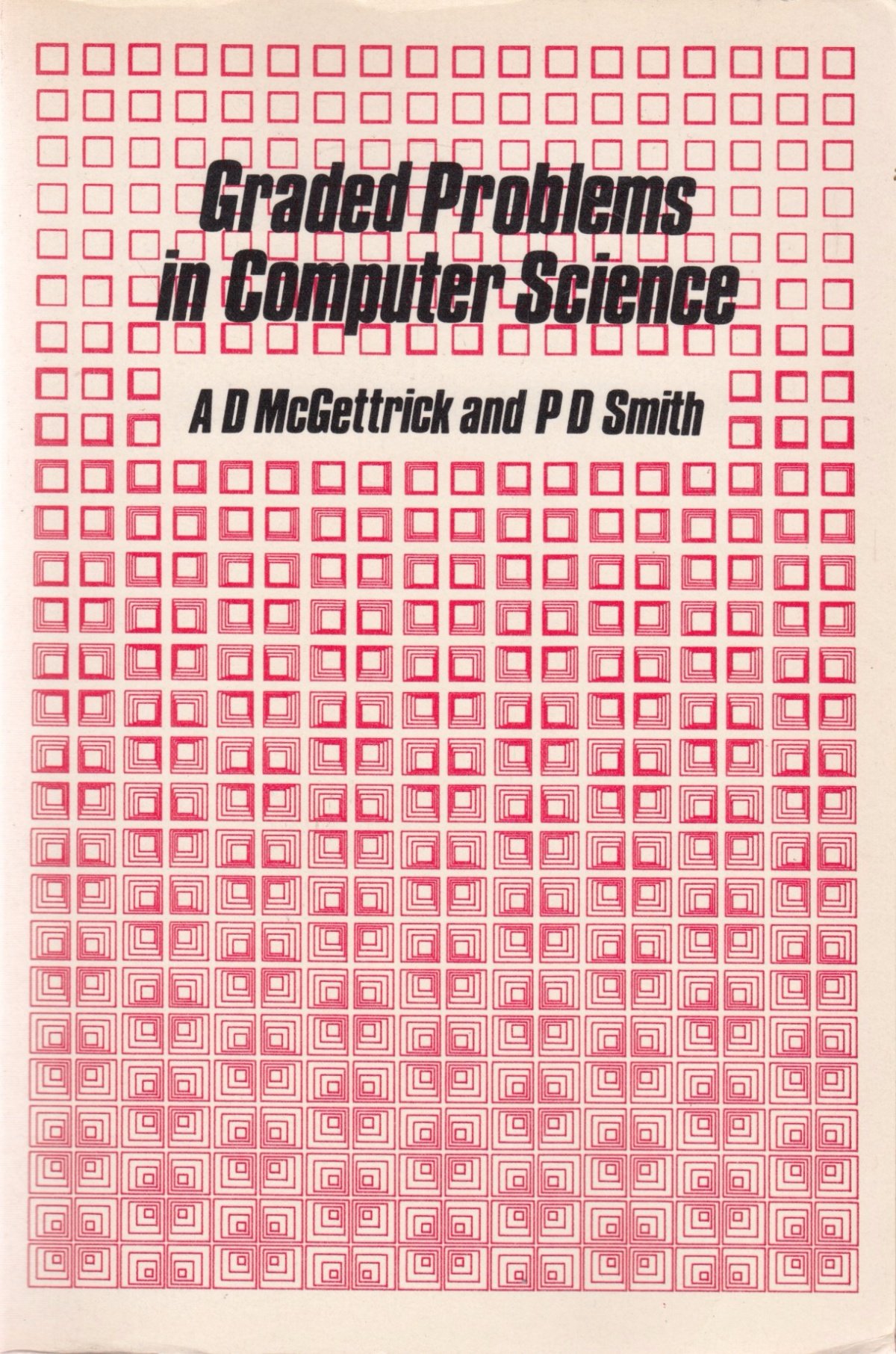 Graded Problems in Computer Science