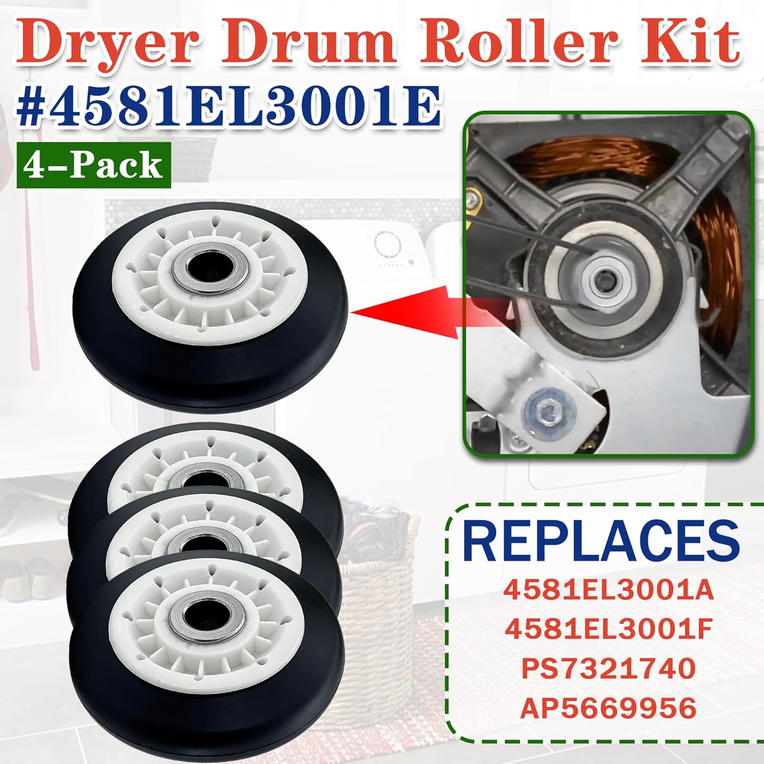 4581EL3001E Dryer Drum Support Roller Kit 4-Pack, Roller Replacement Parts Compatible with LG Ken-more Dryers, Replaces 4581EL3001A, 4581EL3001F, AP5669956, PS7321740