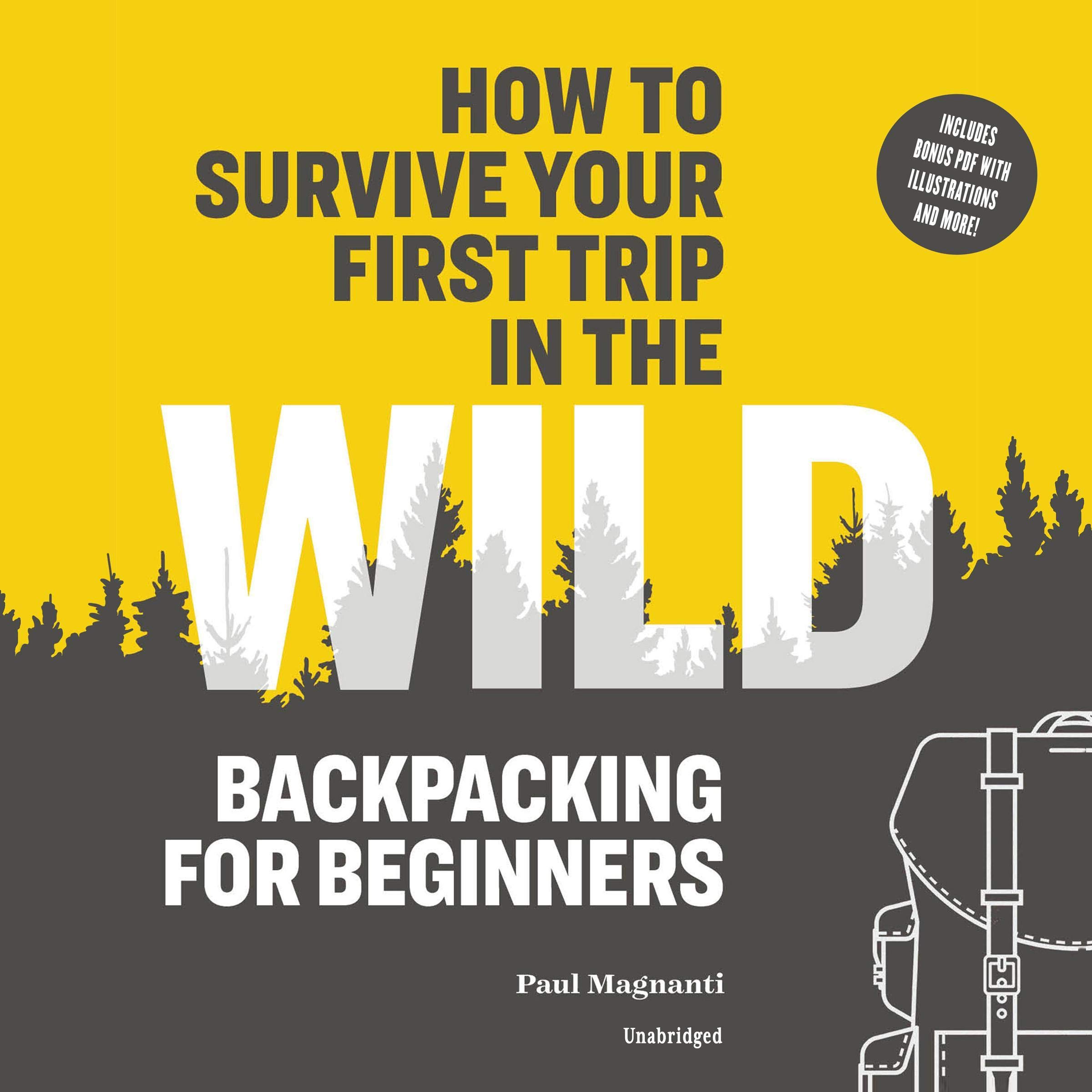Cover art for How to Survive Your First Trip in the Wild