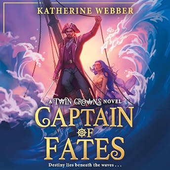 Captain of Fates Audiobook by Katherine Webber episode artwork