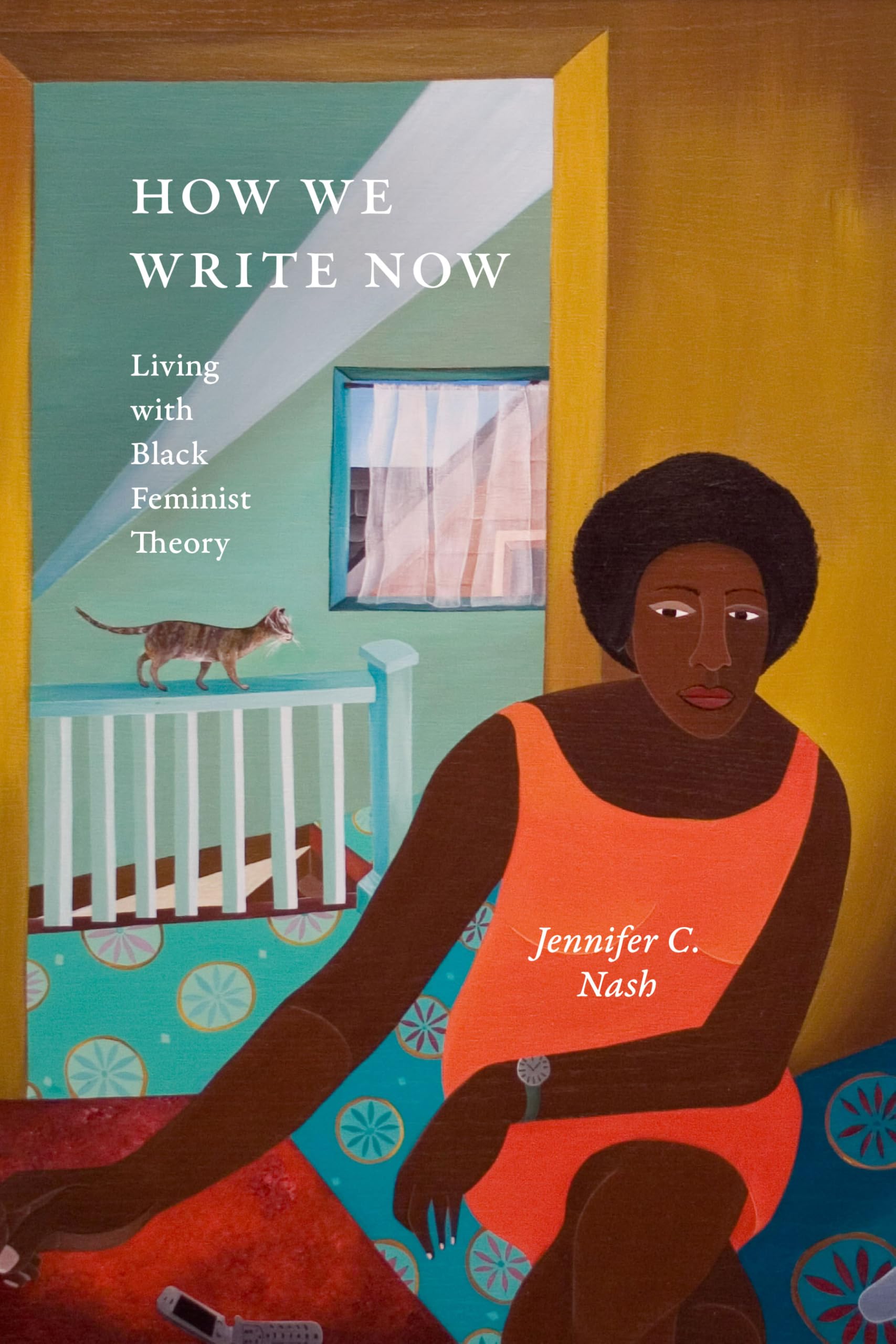 How We Write Now by Jennifer C. Nash PAPERBACK 9781478030461