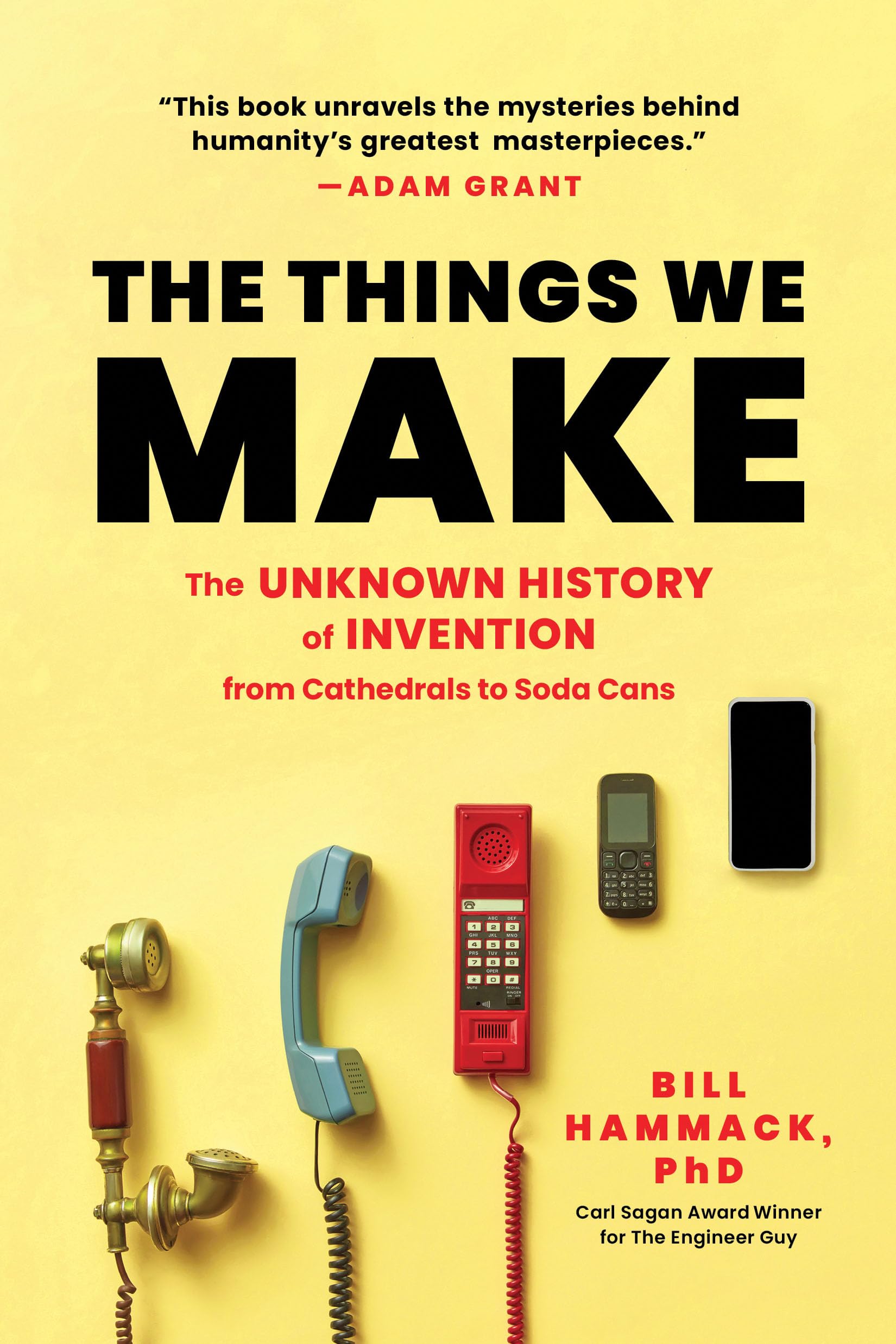 The Things We Make by Bill Hammack (Paperback Book)