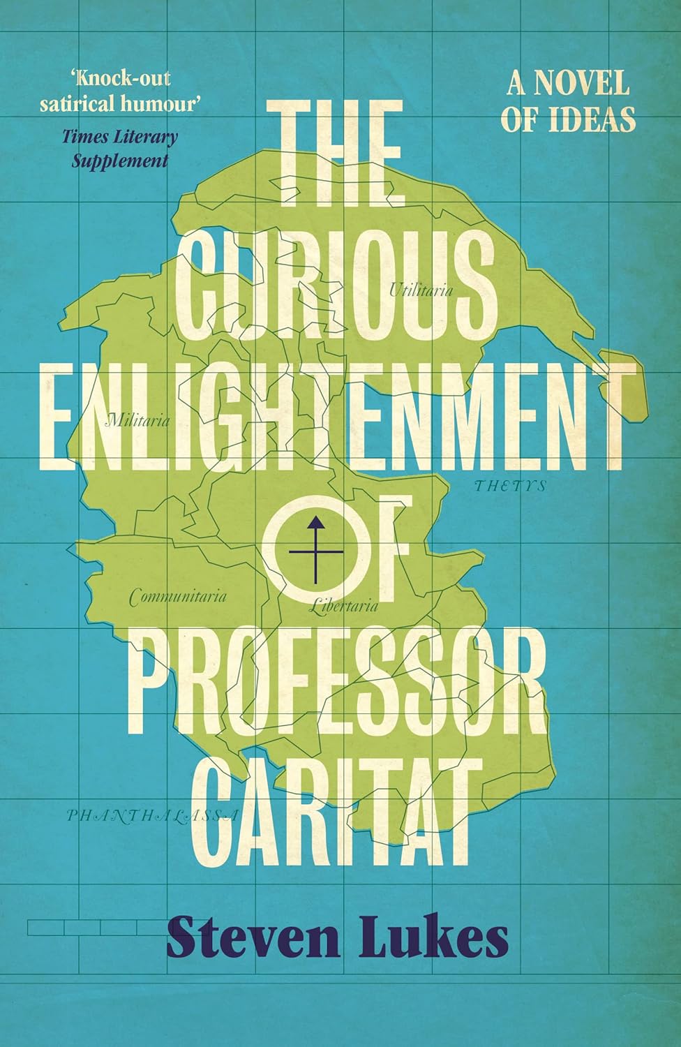 The Curious Enlightenment of Professor Caritat: A Novel of Ideas      Kindle Edition