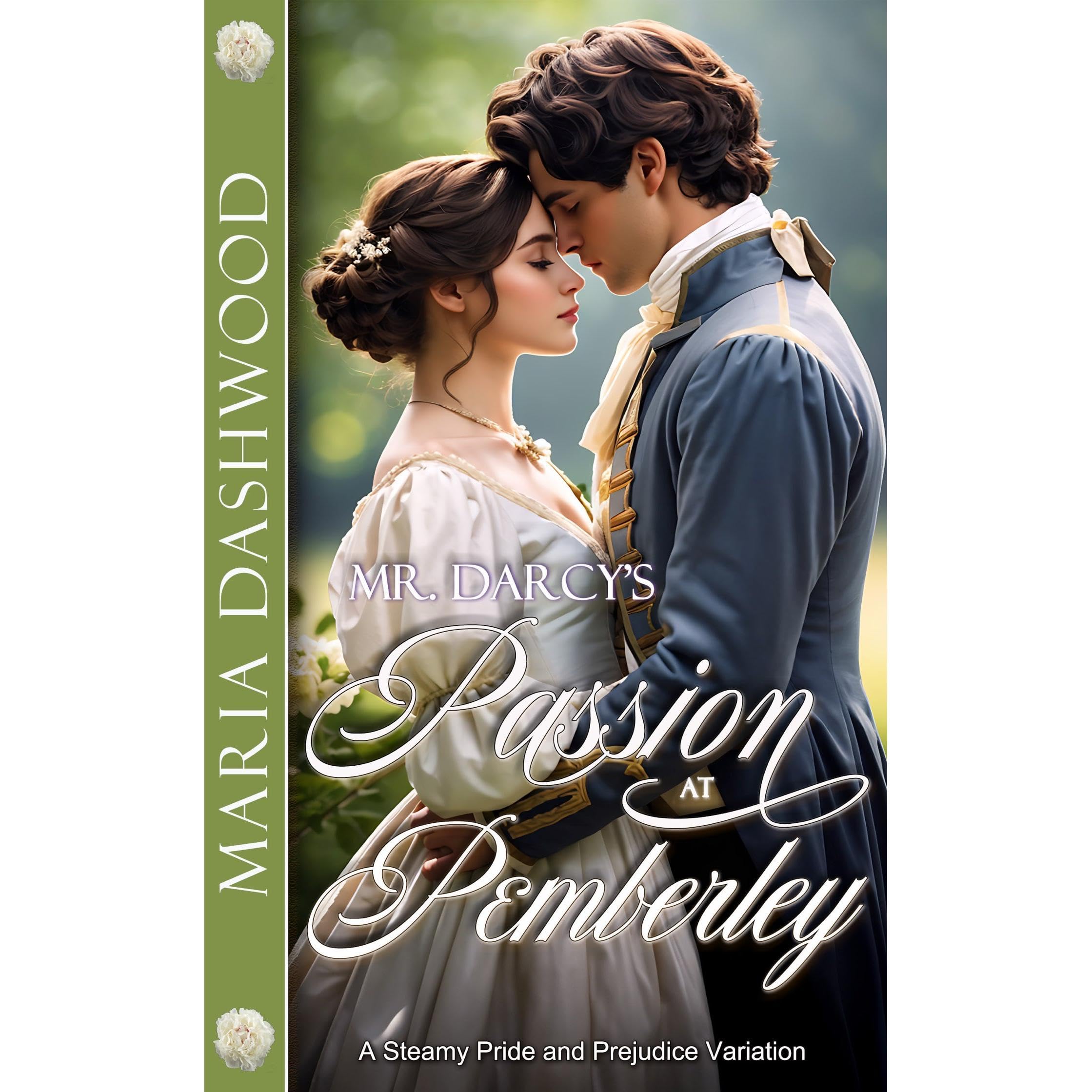Mr. Darcy's Passion at Pemberley