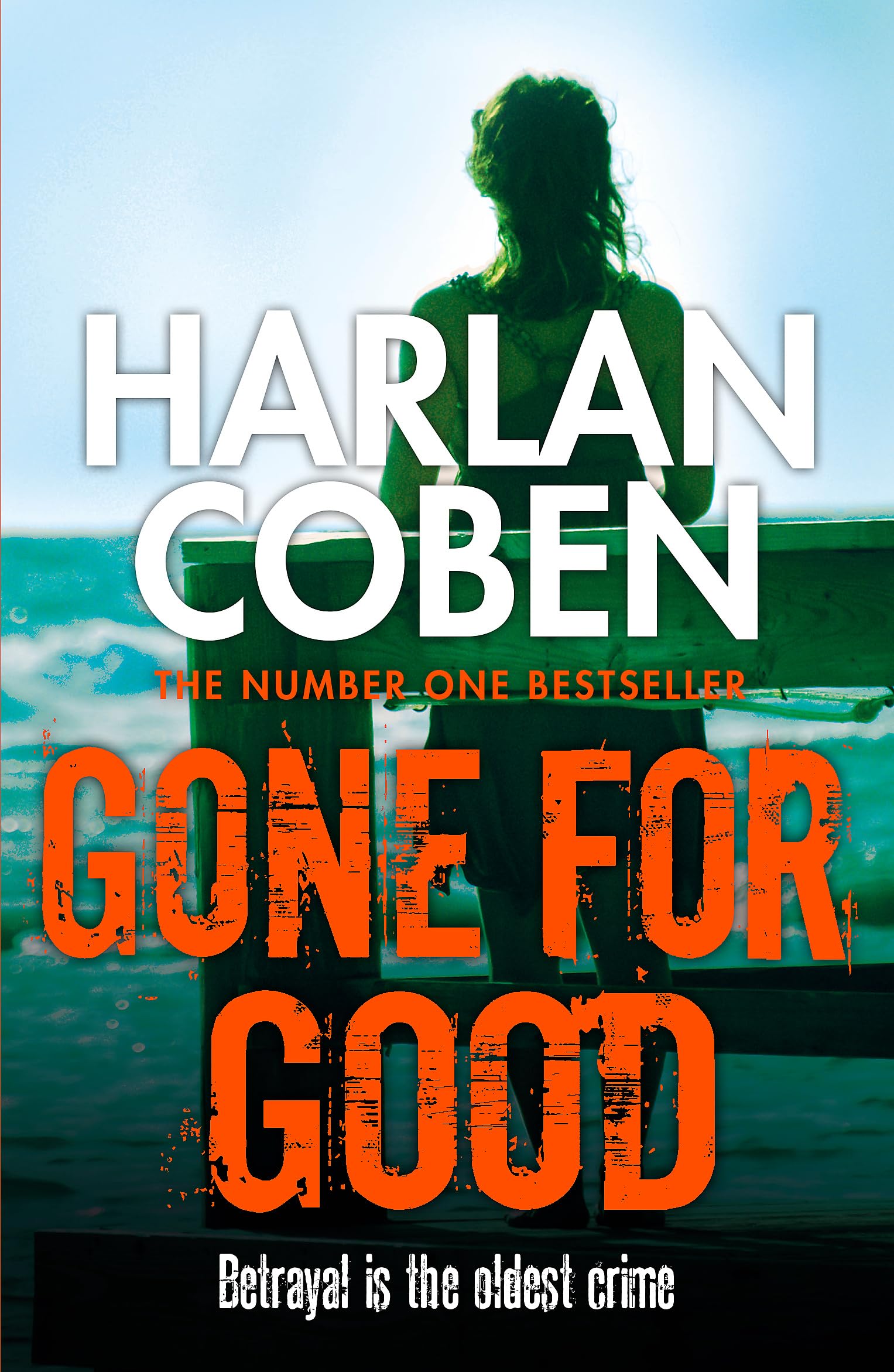 Gone for Good: From the Number One bestselling creator of the hit Netflix series Missing You