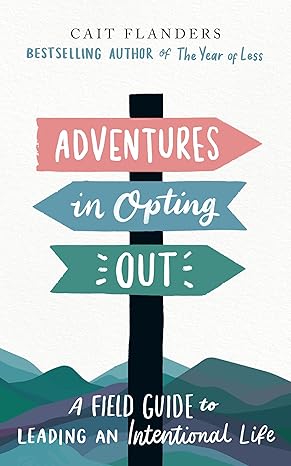 Adventures in Opting Out-Wow! eBook