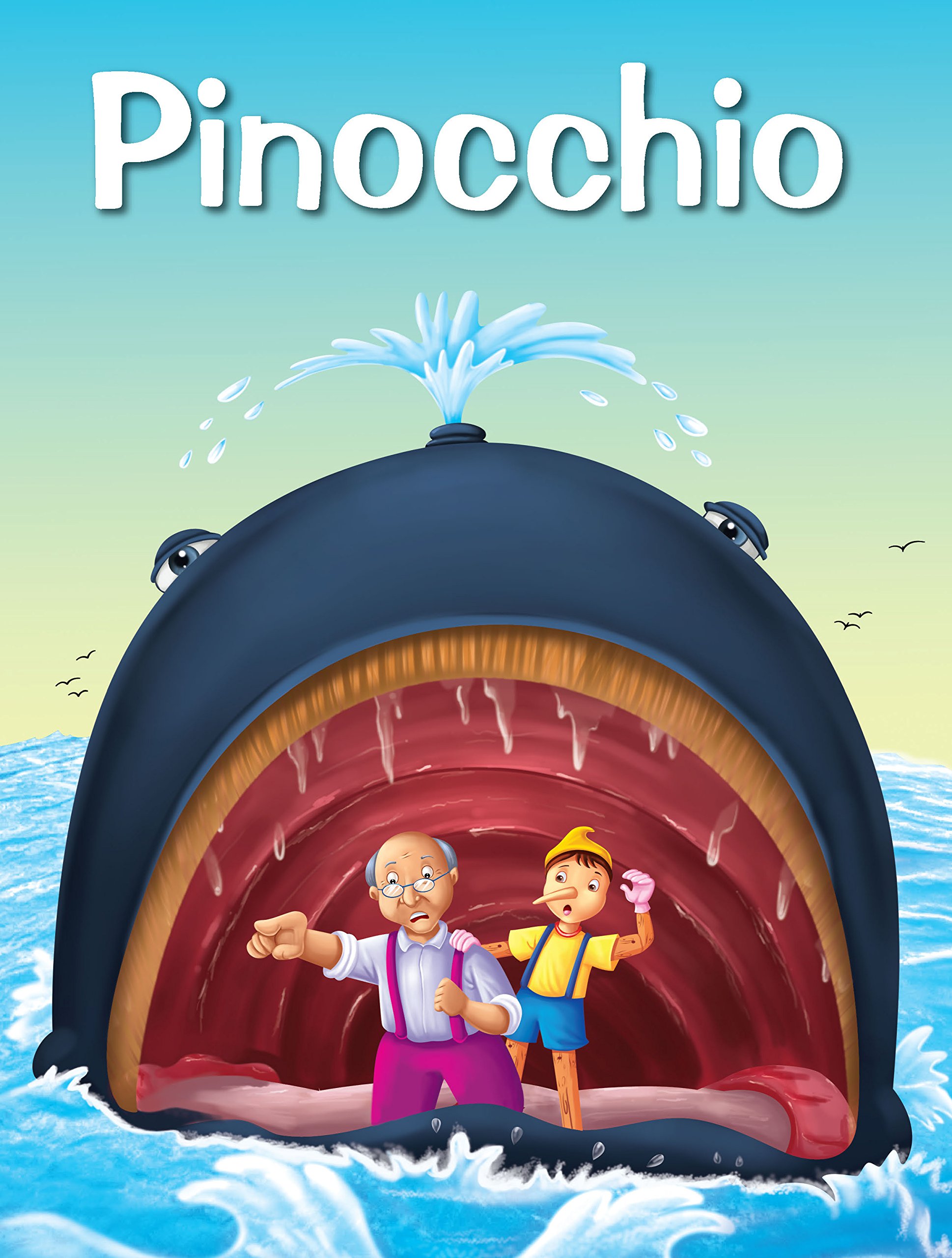PINOCCHIO (My Favourite Illustrated Classics)