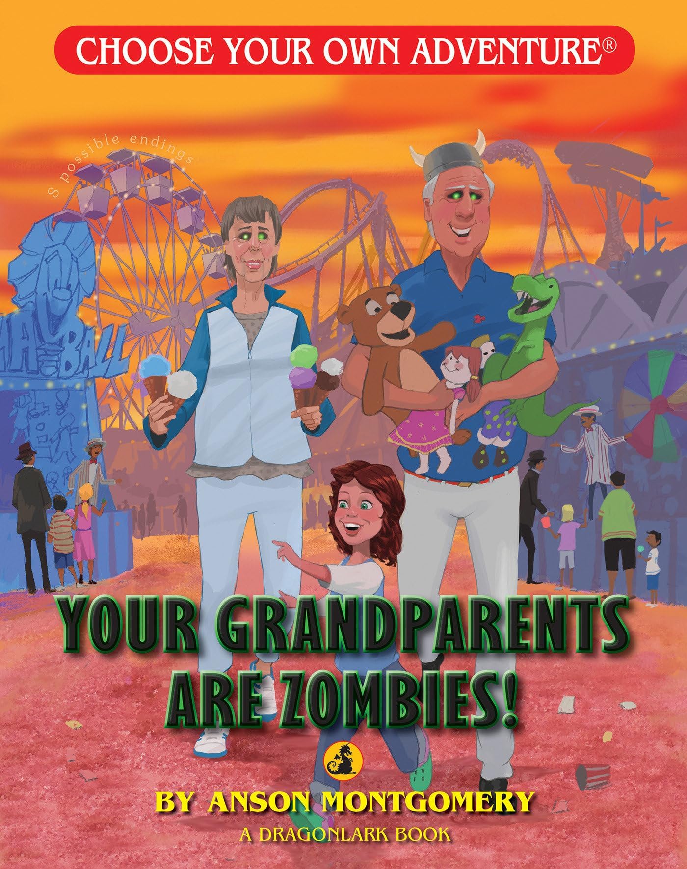 Your Grandparents Are Zombies! (Choose Your Own Adventure - Dragonlark)