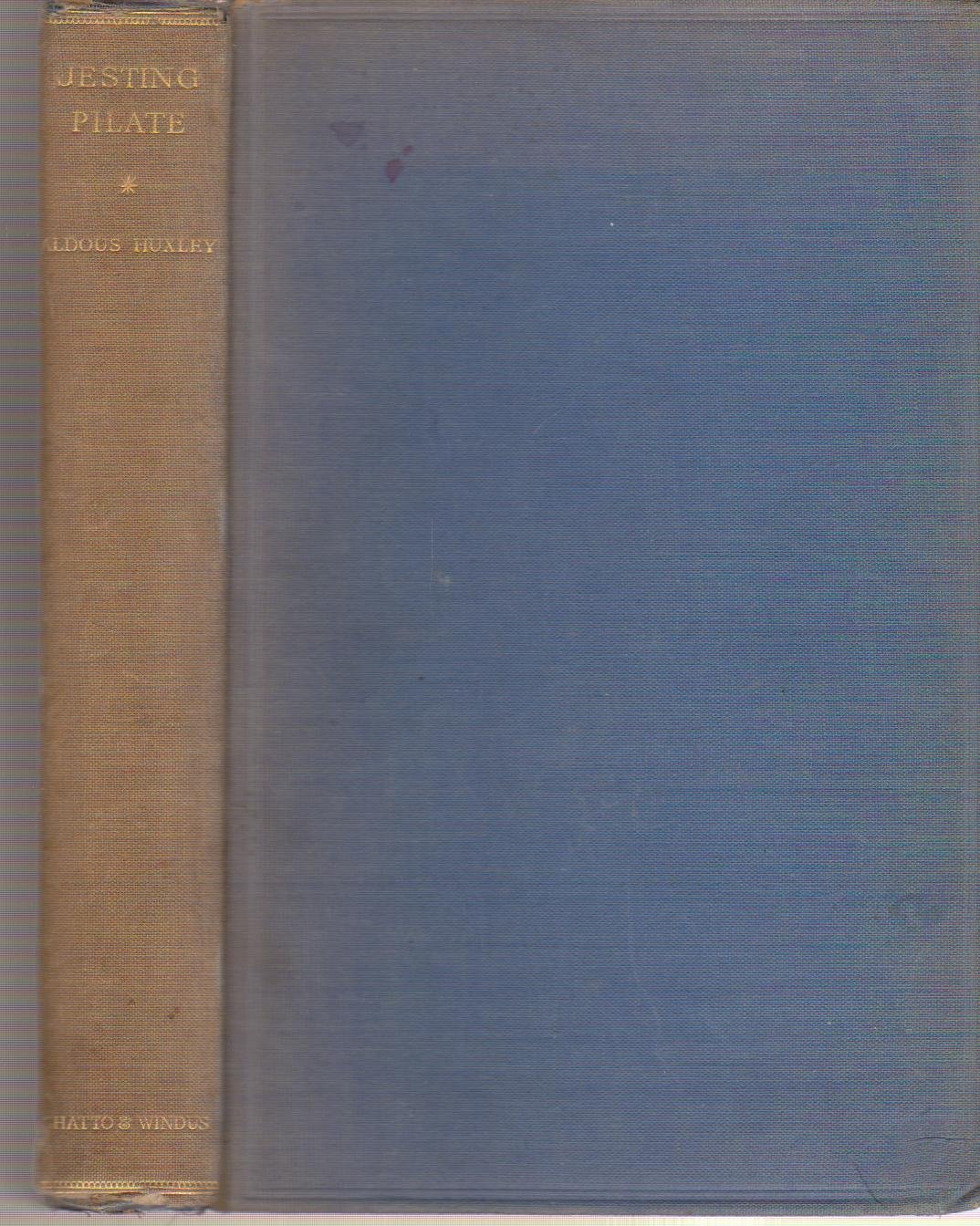 Jesting Pilate, the Diary of a Journey Huxley, Aldous Books