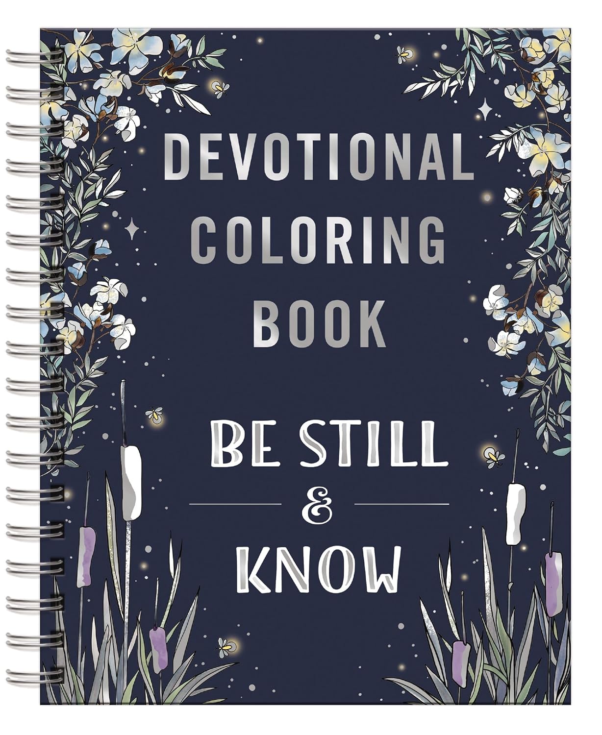 DaySpring Be Still & Know Devotional Adult Coloring Book: 75 Scriptures, Devotions & Pages for Christian Women - Faith, Rest & Creativity