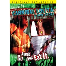 Cannibal Lolita A Love Story