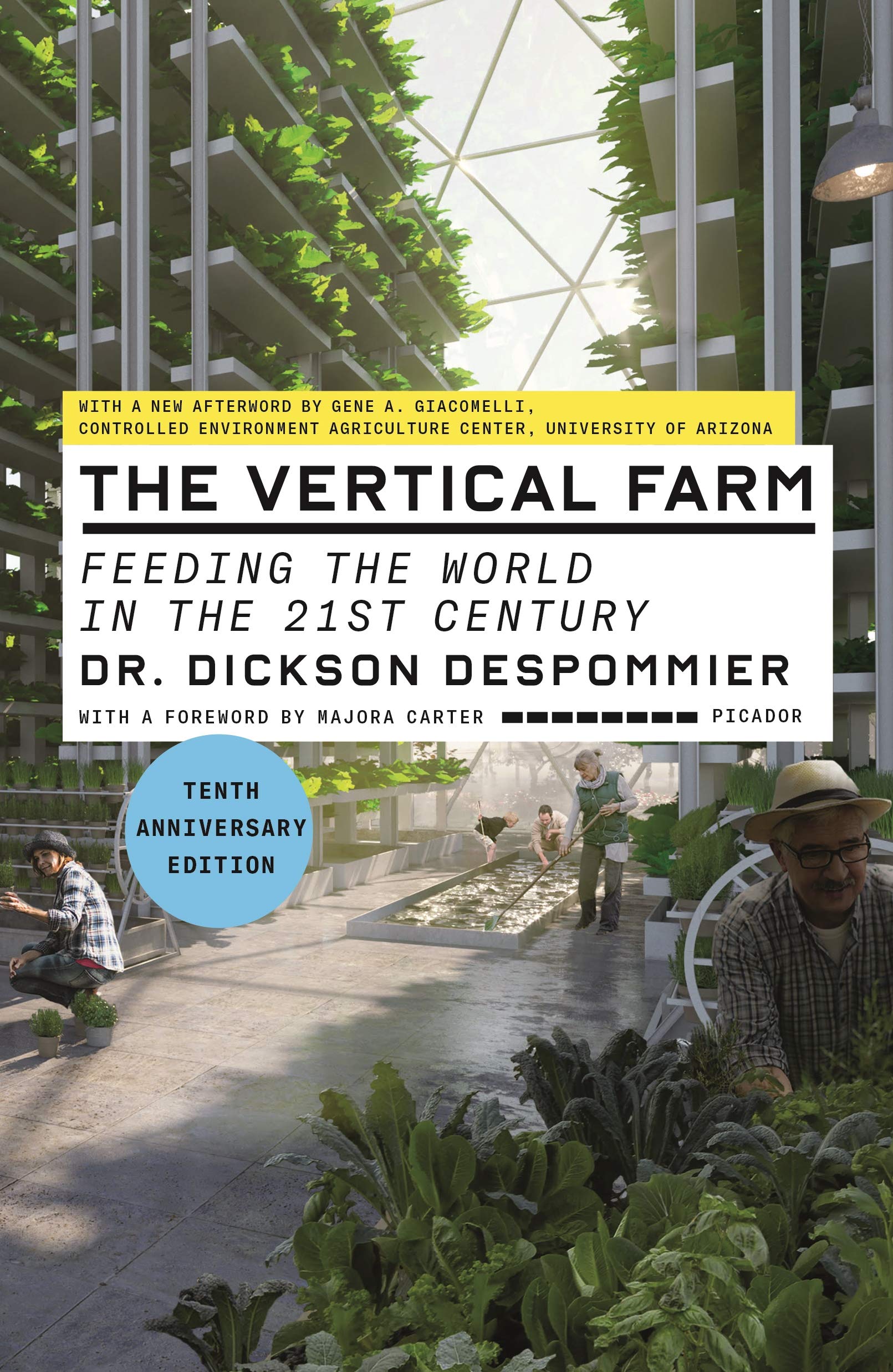 Vertical Farm (Tenth Anniversary Edition), The: Feeding the World in the 21st Century
