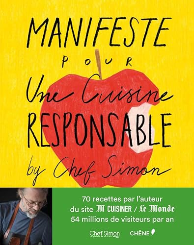 Manifeste pour une cuisine responsable ! By Chef Simon