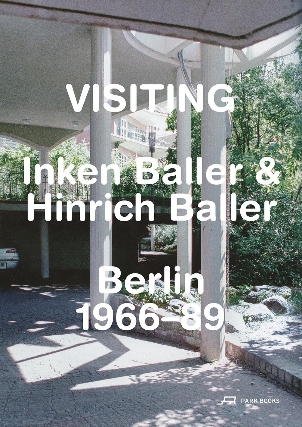 Inken Baller Hinrich Baller Berlin album photos architecture relié