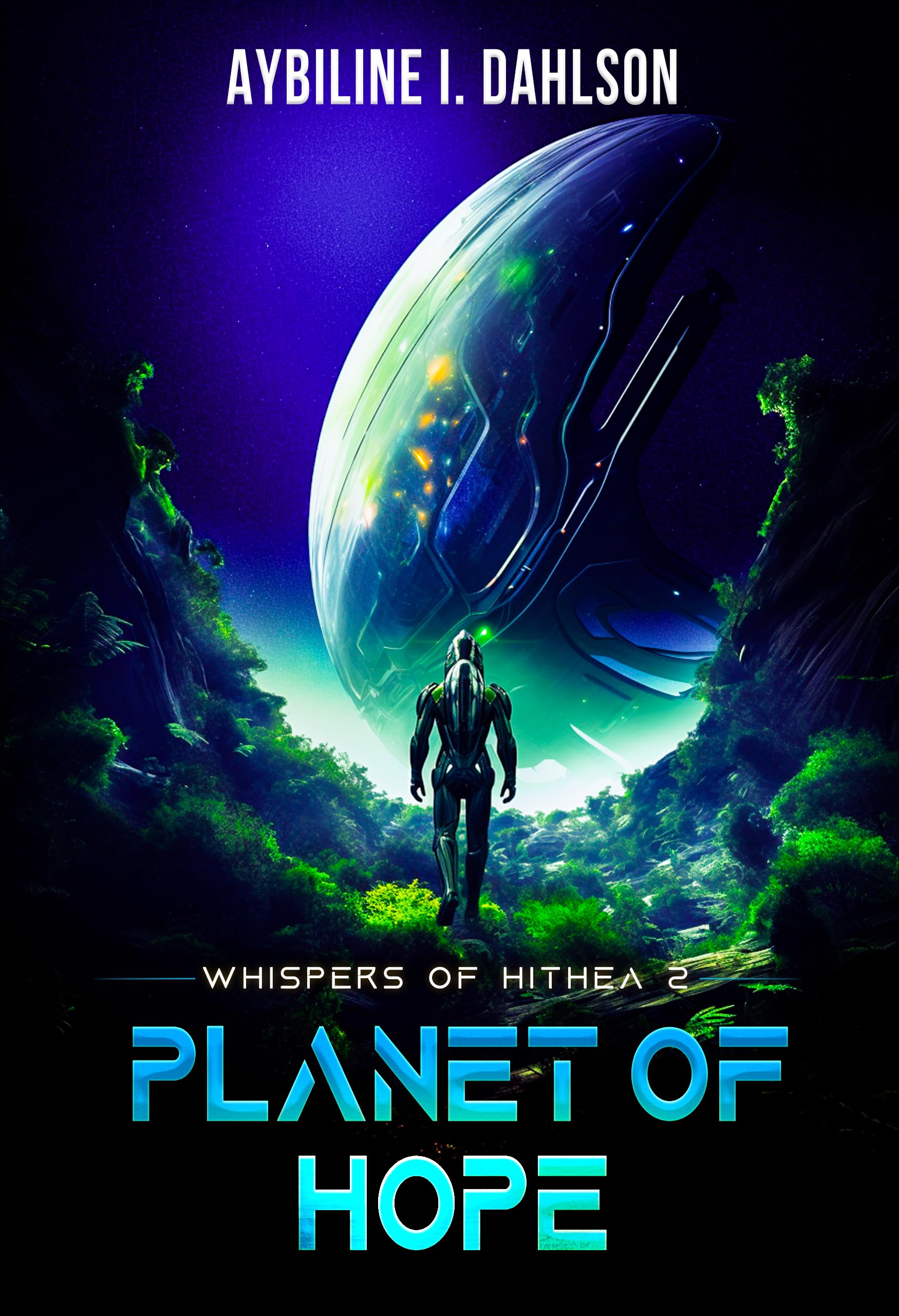 Planet of Hope: Whispers of Hithea 2