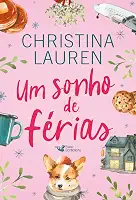 Um sonho de férias - Christina Lauren