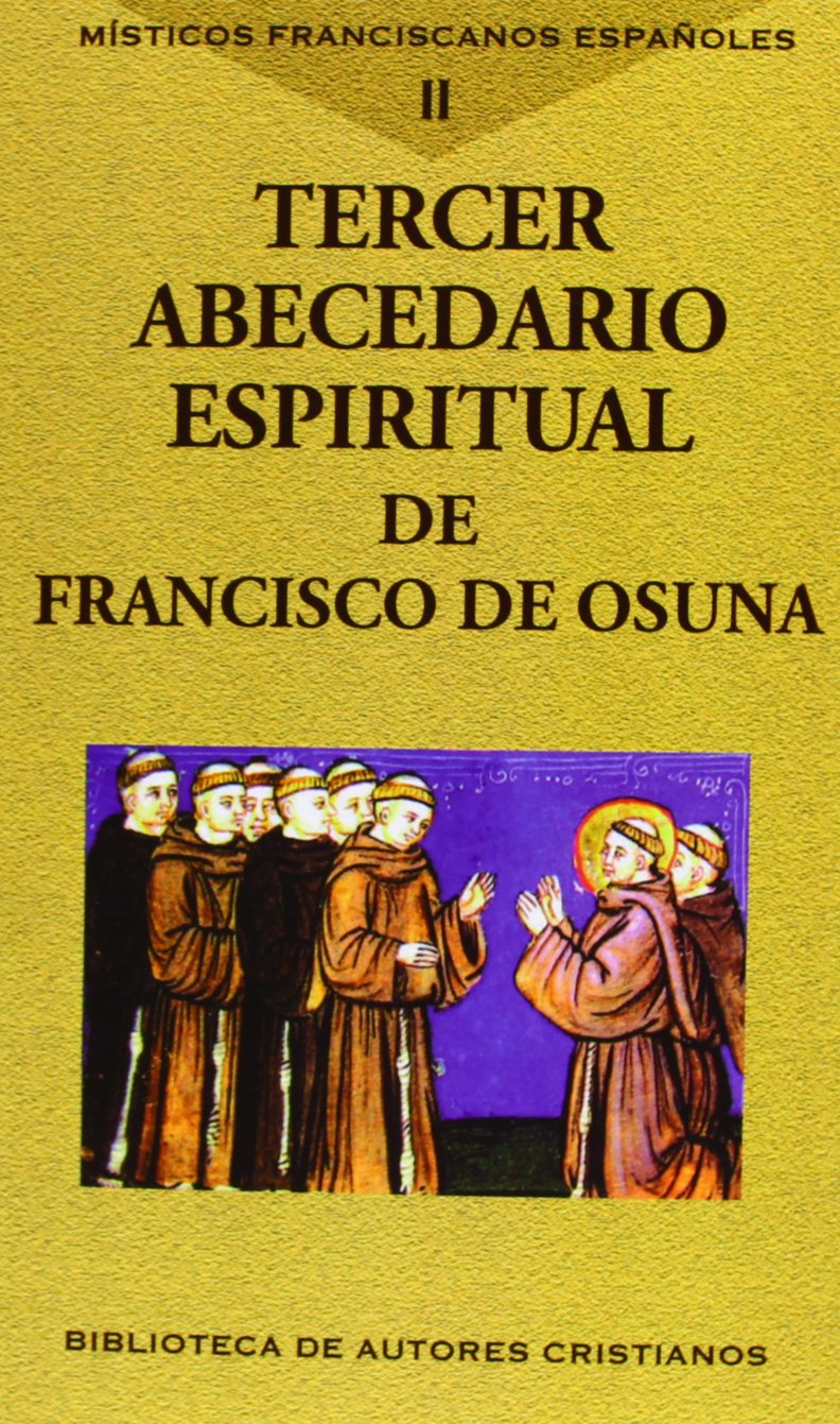 Místicos franciscanos españoles. Vol. II: Tercer abecedario espiritual: 592 (NORMAL)