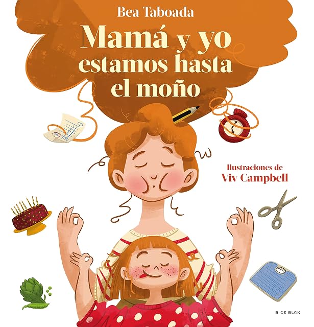Portada de ¡Mama y Yo Estamos Hasta el Moño!