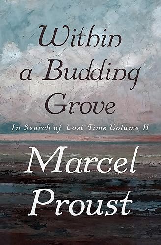 Within a Budding Grove (In Search of Lost Time Book 2)