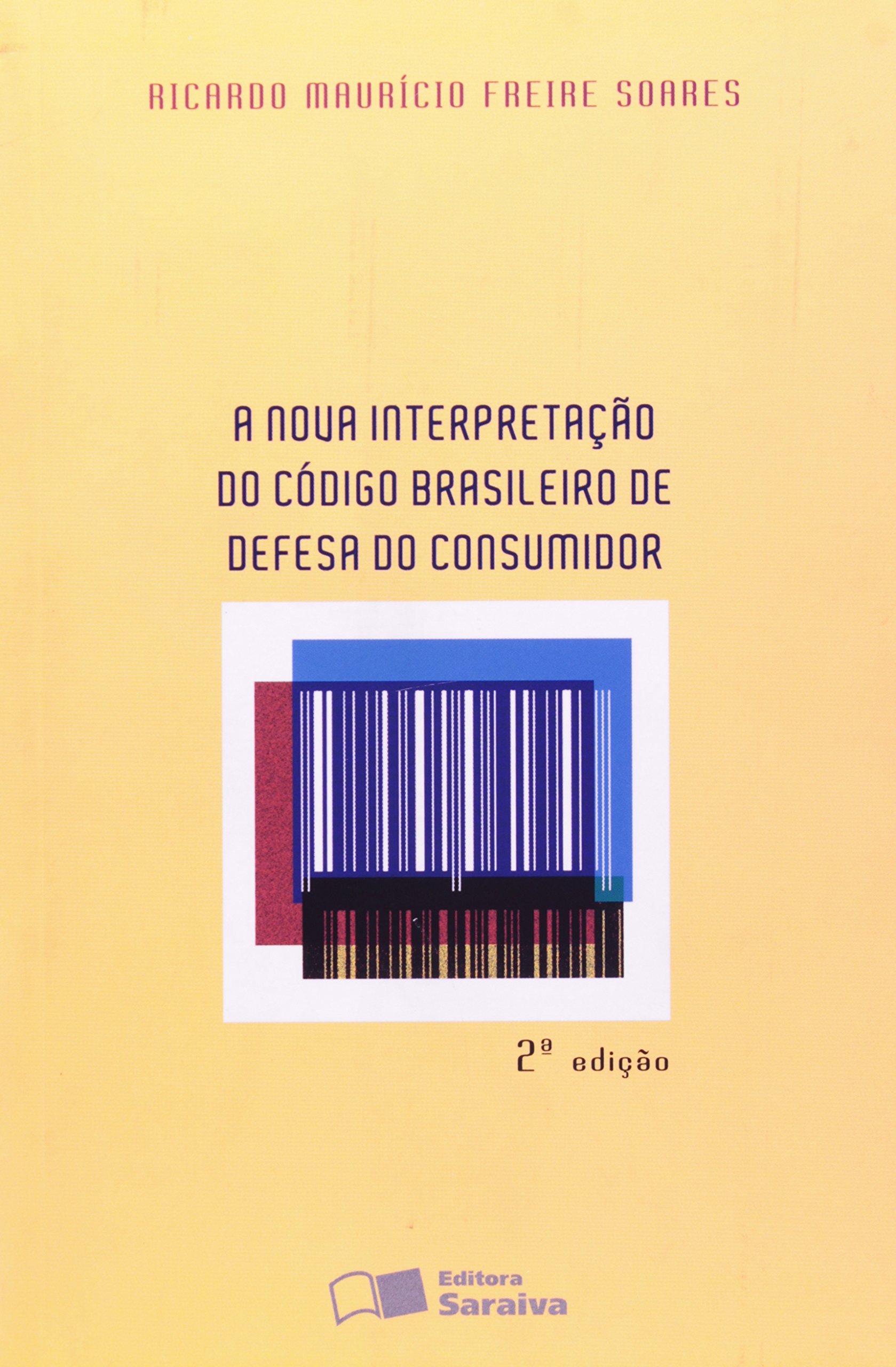 Capa de A Nova Interpretação do Código Brasileiro de Defesa do Consumidor