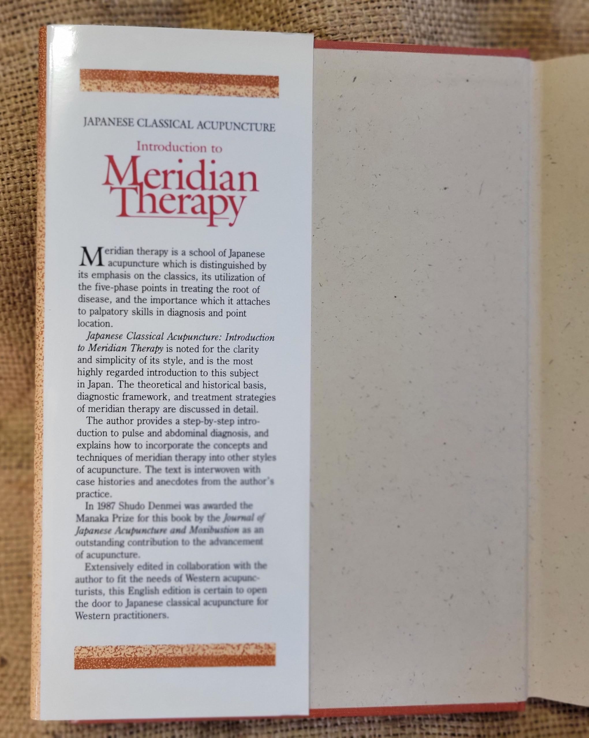 Japanese Classical Acupuncture: Introduction to Meridian Therapy