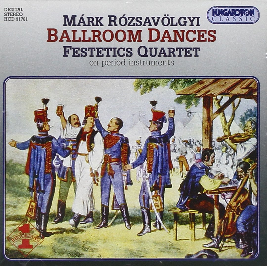 Ballroom Dances [Audio CD] Festetics Quartet; Erika Petofi; Istvan Kertesz; Reszo Pertorini and Peter Ligeti
