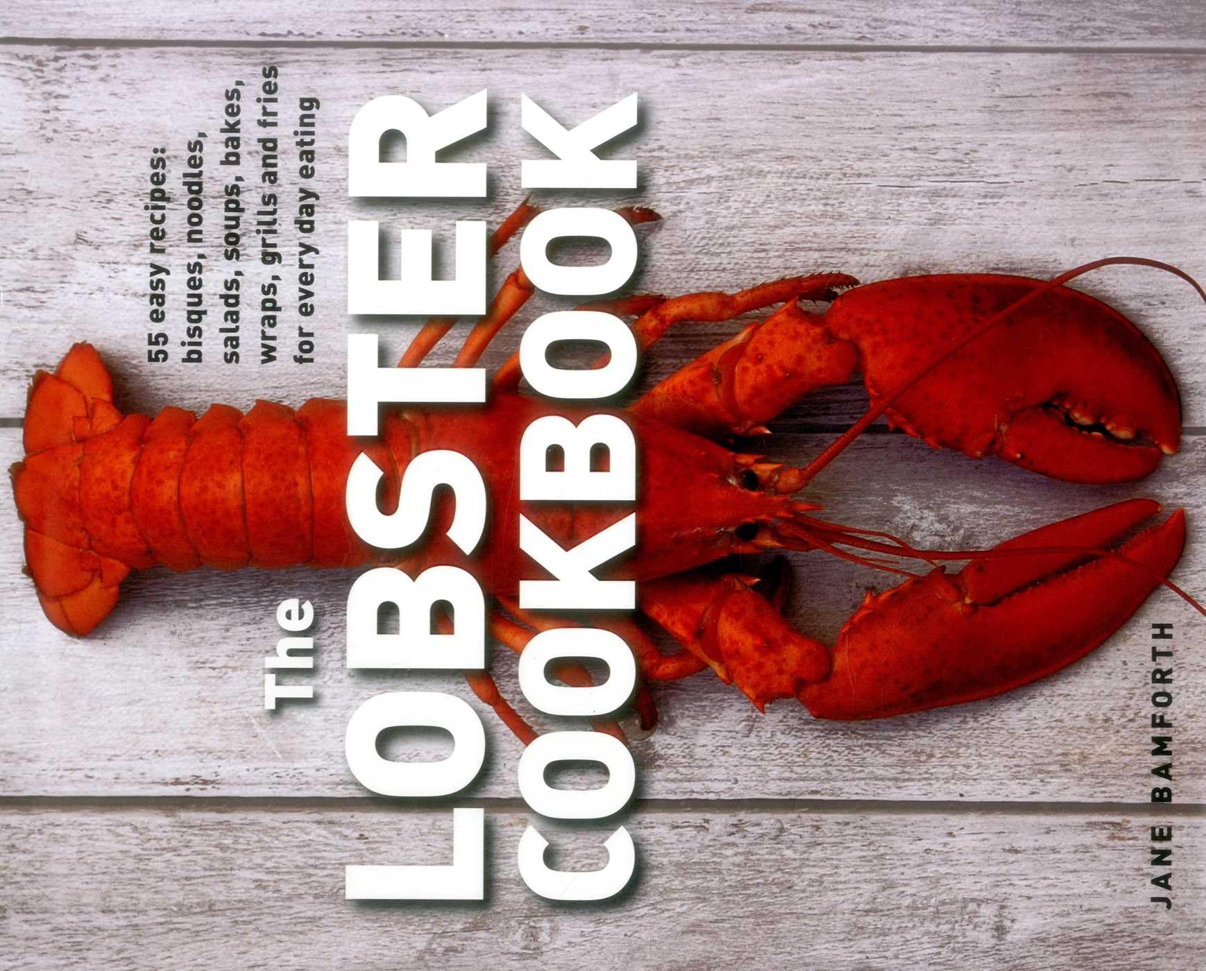 Lobster Cookbook by Bamforth Jane (Hardcover, 2016)