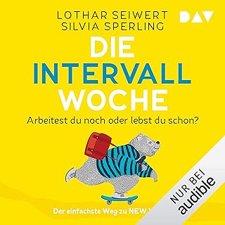 Die Intervall-Woche: Arbeitest du noch oder lebst du schon?
