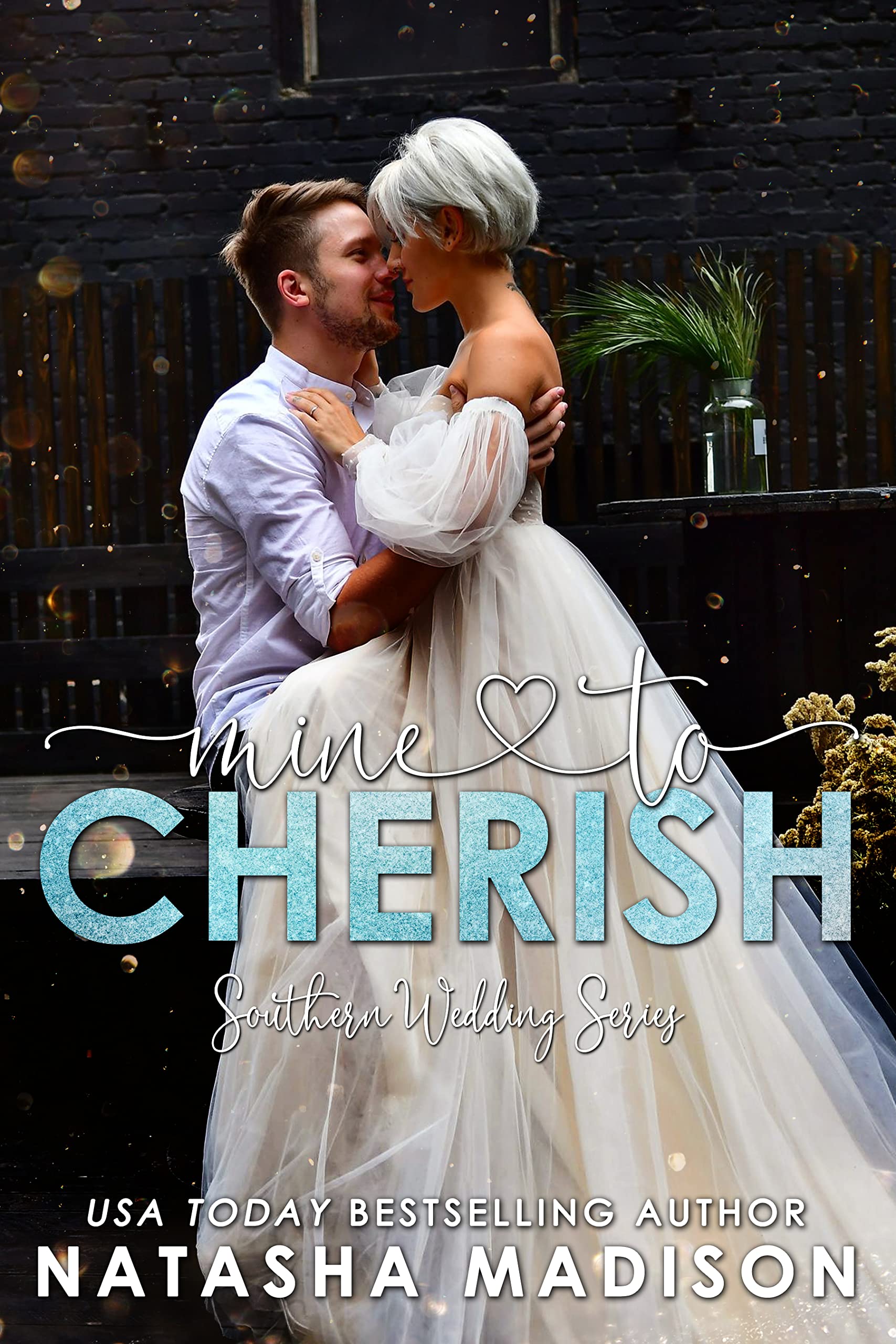 Mine To Cherish: Small Town Forced Proximity Romance (Southern Wedding Book 3) (Southern Weddings)