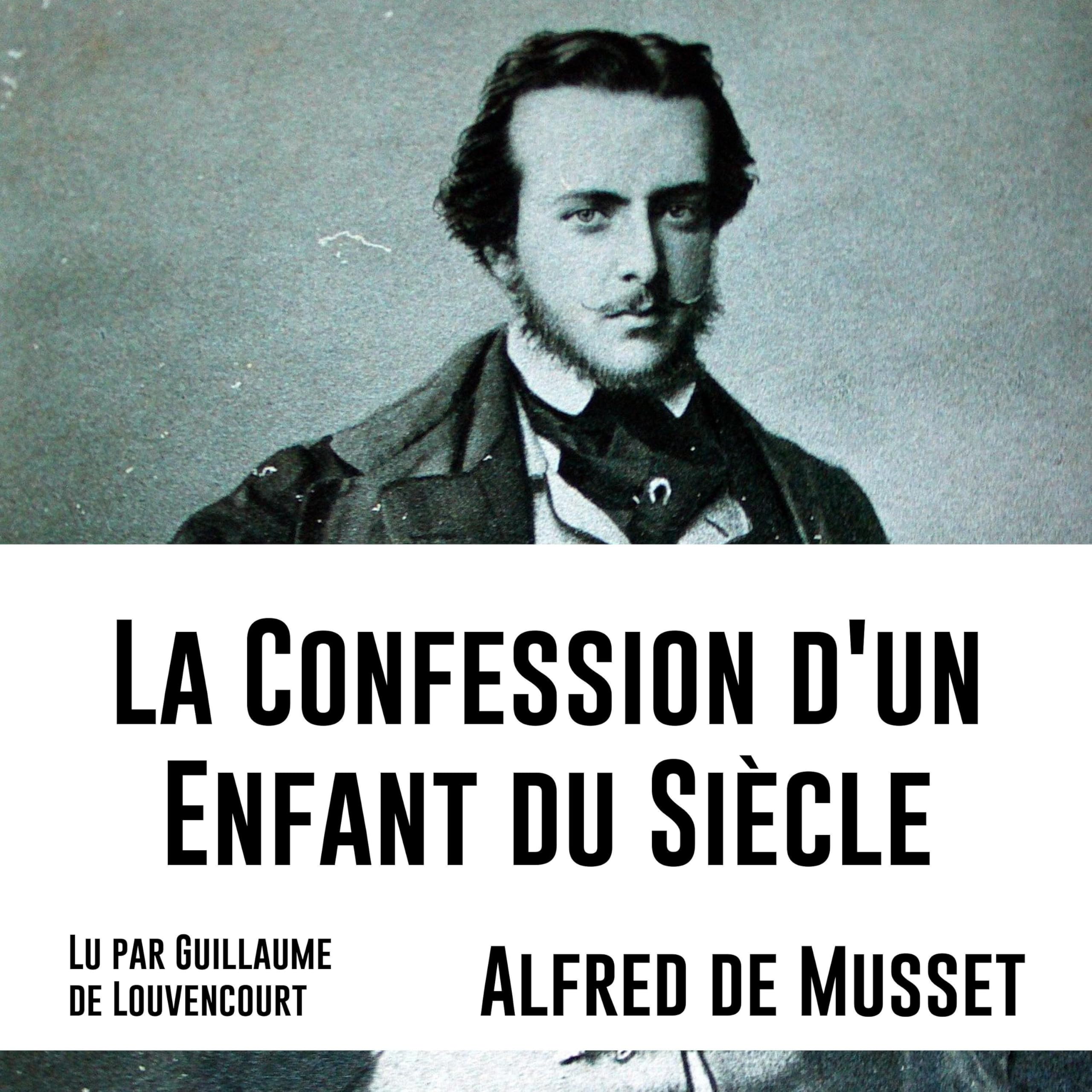 La confession d'un enfant du siècle