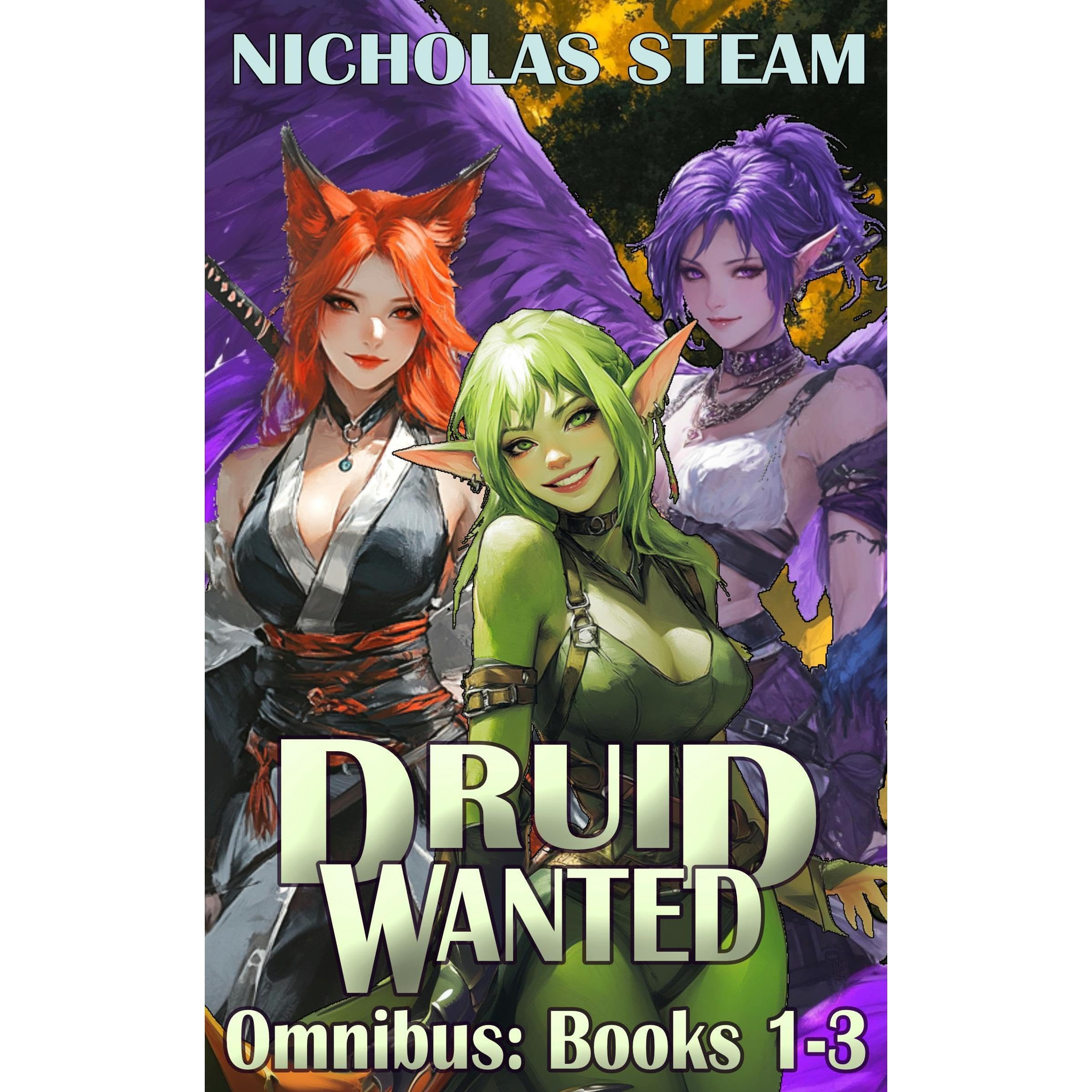 Druid Wanted Omnibus: Books 1-3