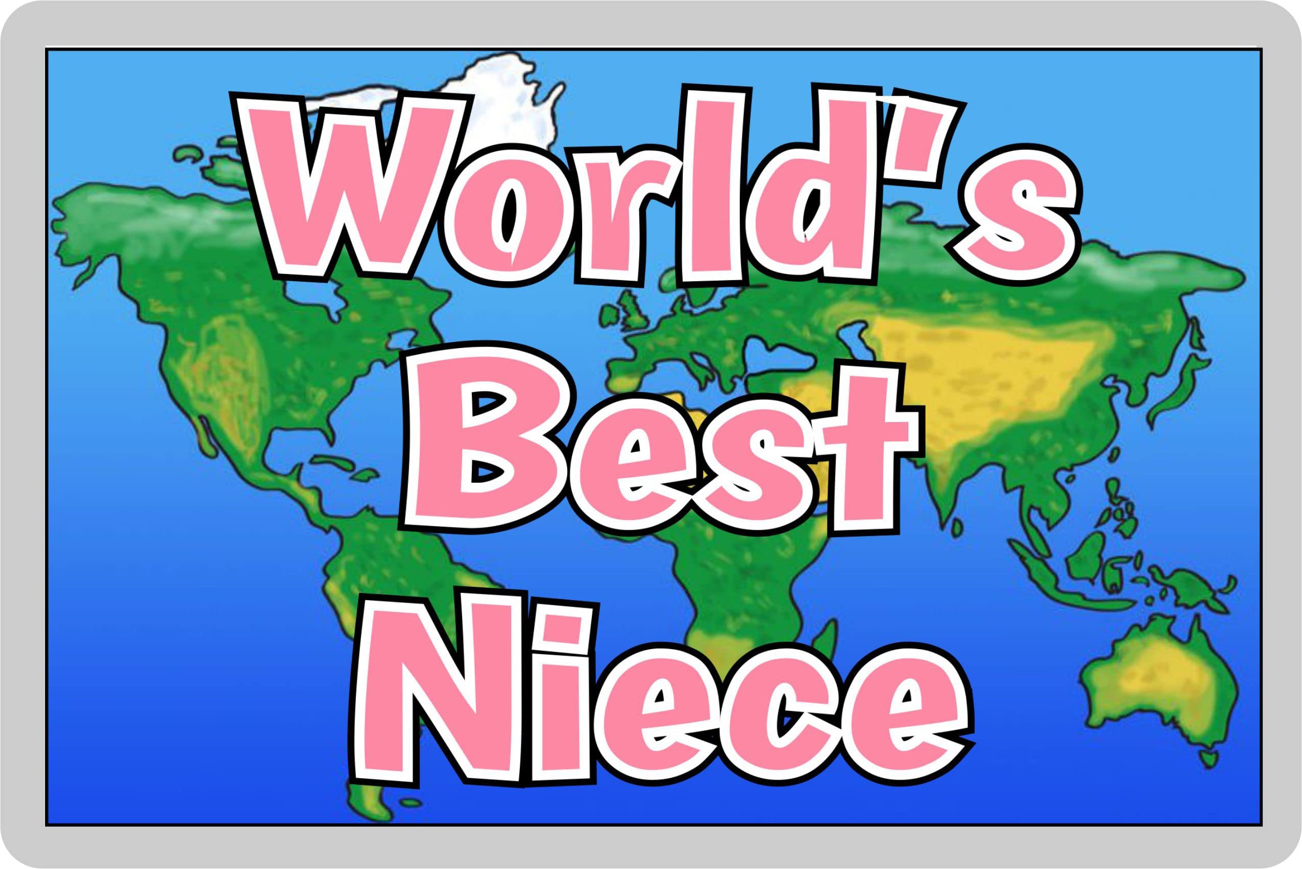 Decalarama Niece Fridge Magnet – World's Best Niece – Fun Family Novelty Birthday Gift