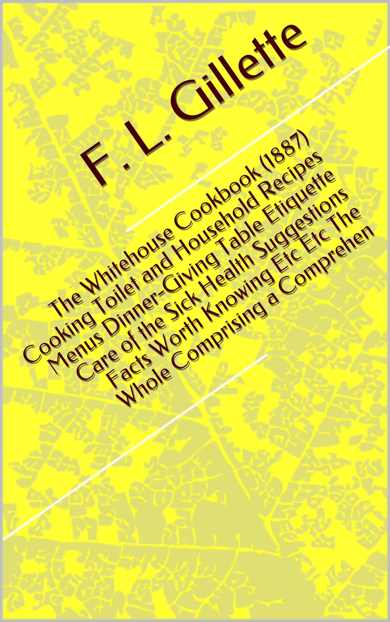 The Whitehouse Cookbook (1887)