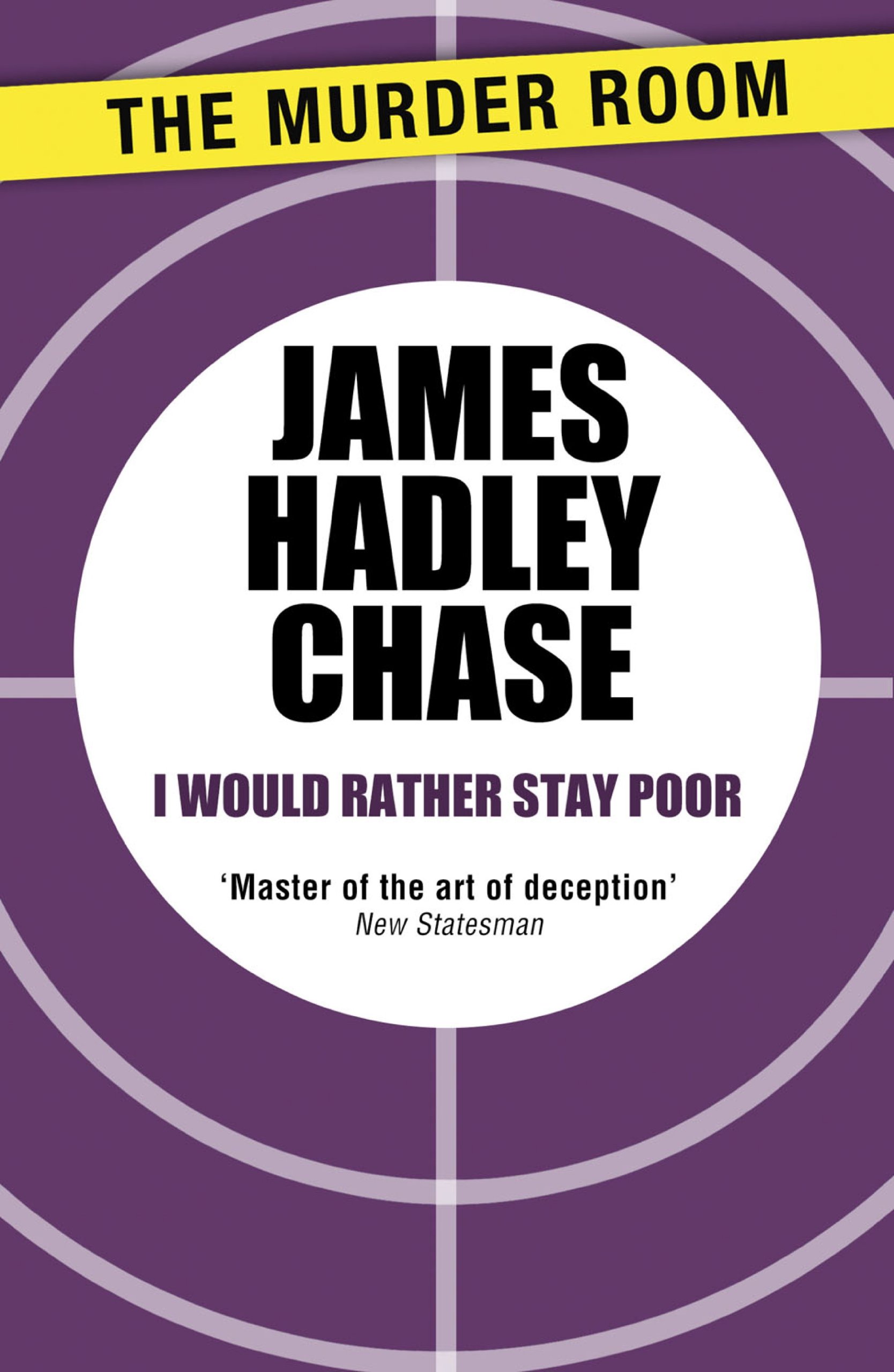 I Would Rather Stay Poor (Murder Room Book 295)
