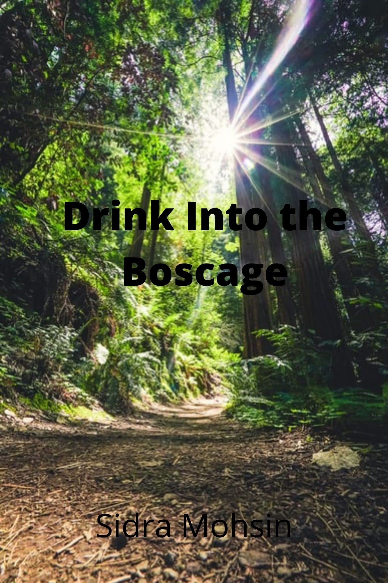 Drink Into the Boscage