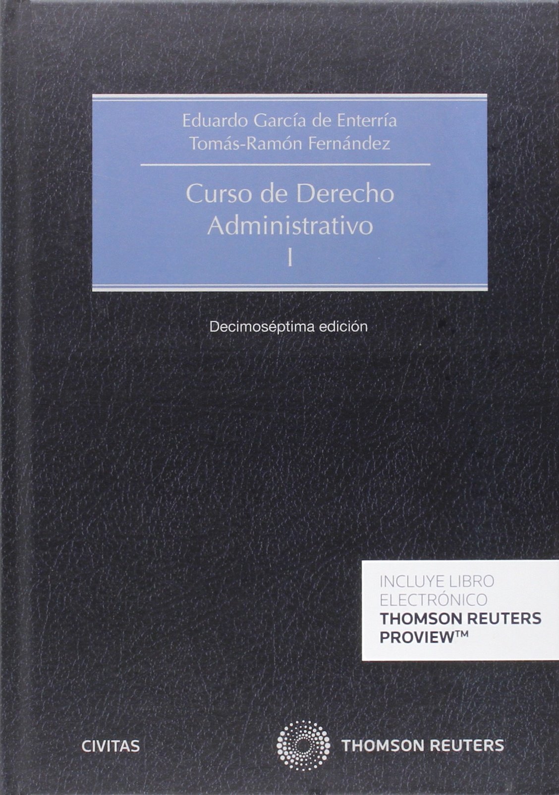 Curso De Derecho Administrativo I (Tratados y Manuales de Derecho)