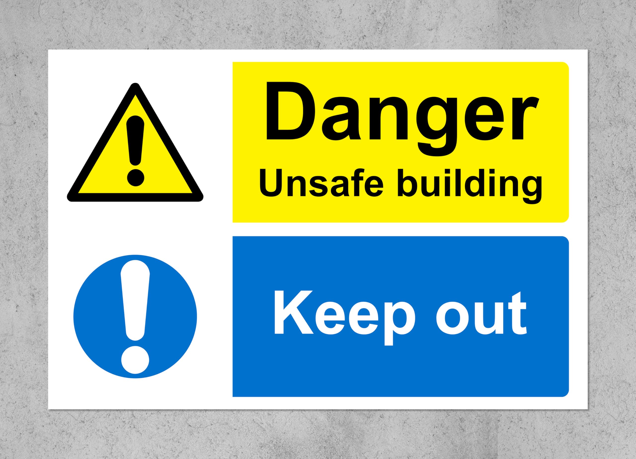 Danger Unsafe Building Keep Out Sign - 1.2mm Rigid Plastic 300mm x 200mm Case (Pack of 10)