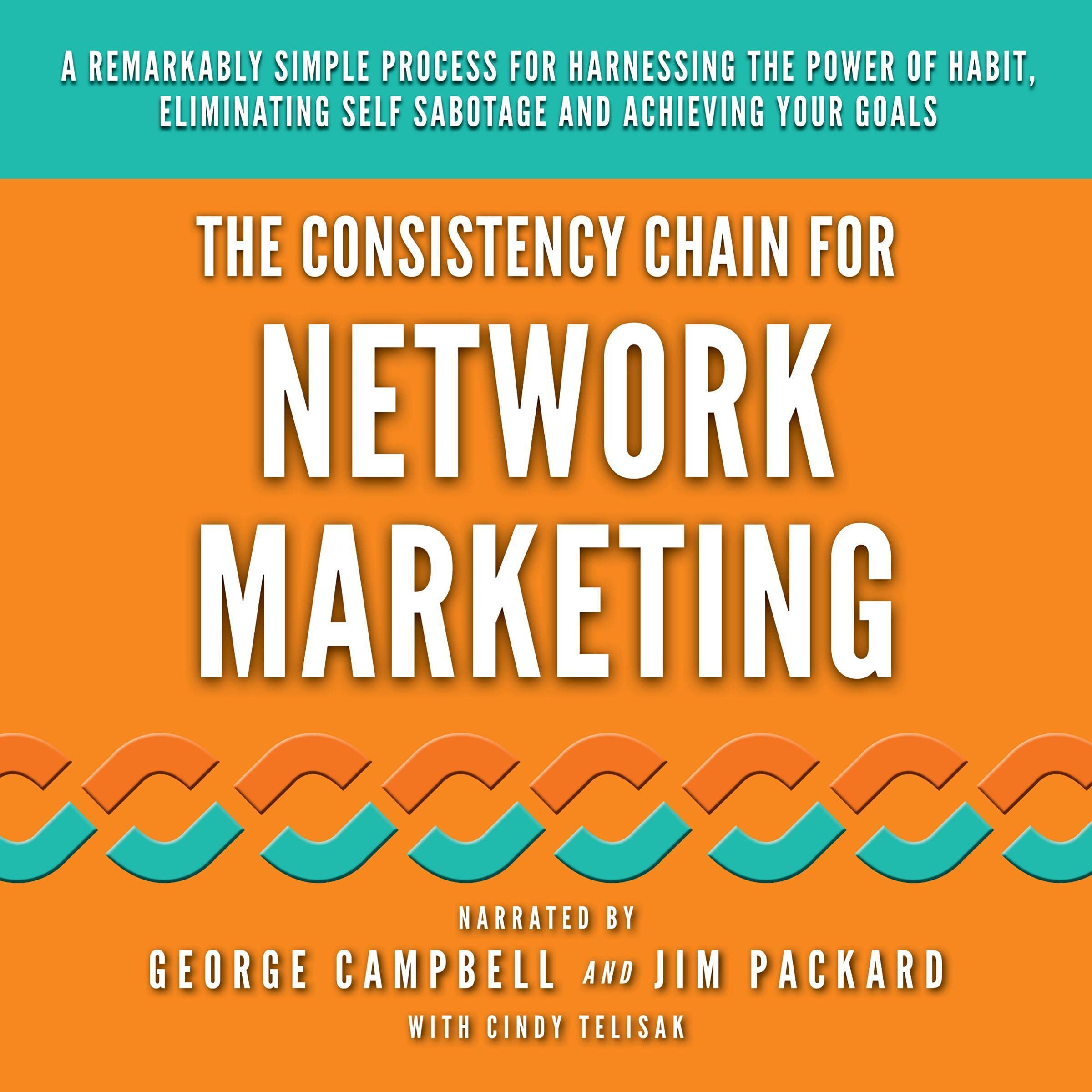 Cover art for The Consistency Chain for Network Marketing