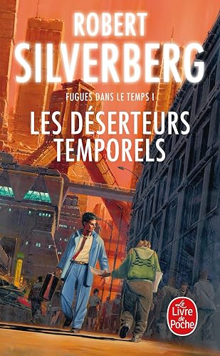Couverture de Les Déserteurs temporels